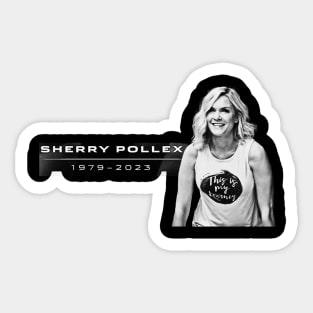 sherry pollex Sticker